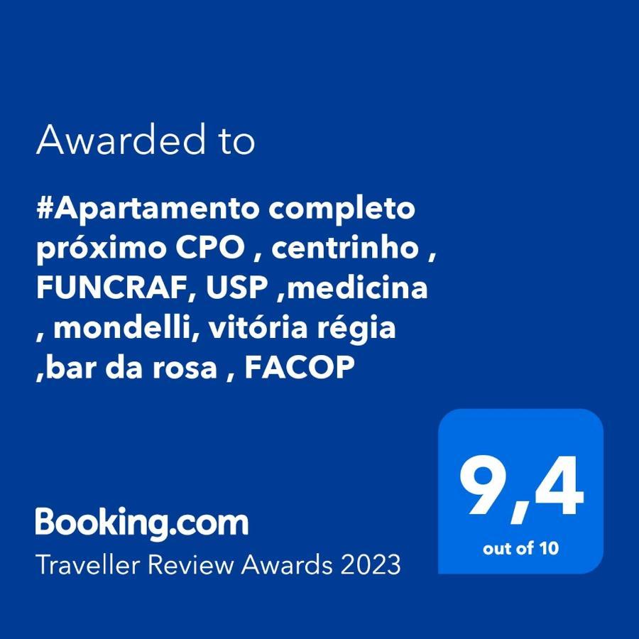 #Apartamento Completo Proximo Cpo , Centrinho , Funcraf, Usp ,Medicina , Mondelli, Vitoria Regia ,Bar Da Rosa , Facop Lägenhet Bauru Exteriör bild